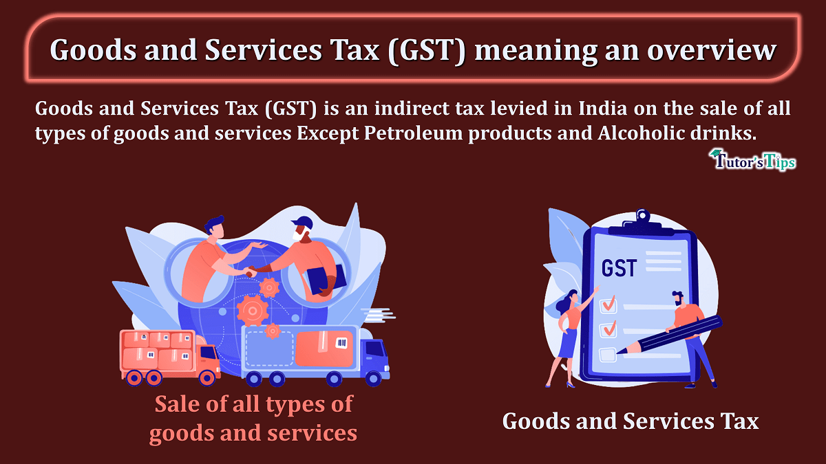Goods-and-Services-Tax-GST-meaning-an-overview-min